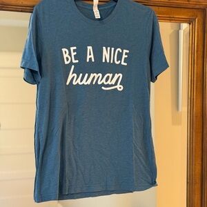 Casual Blue Tee with Positive Message